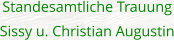 Standesamtliche Trauung Sissy u. Christian Augustin